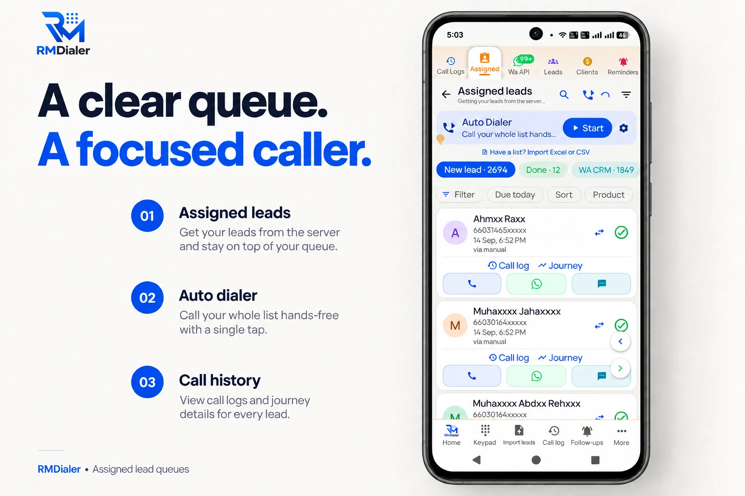 RMDialer assigned leads on an Android phone: an Auto Dialer bar with a Start button, tabs for new leads and done, filters for due today, sort and product, and each lead with call log and journey links