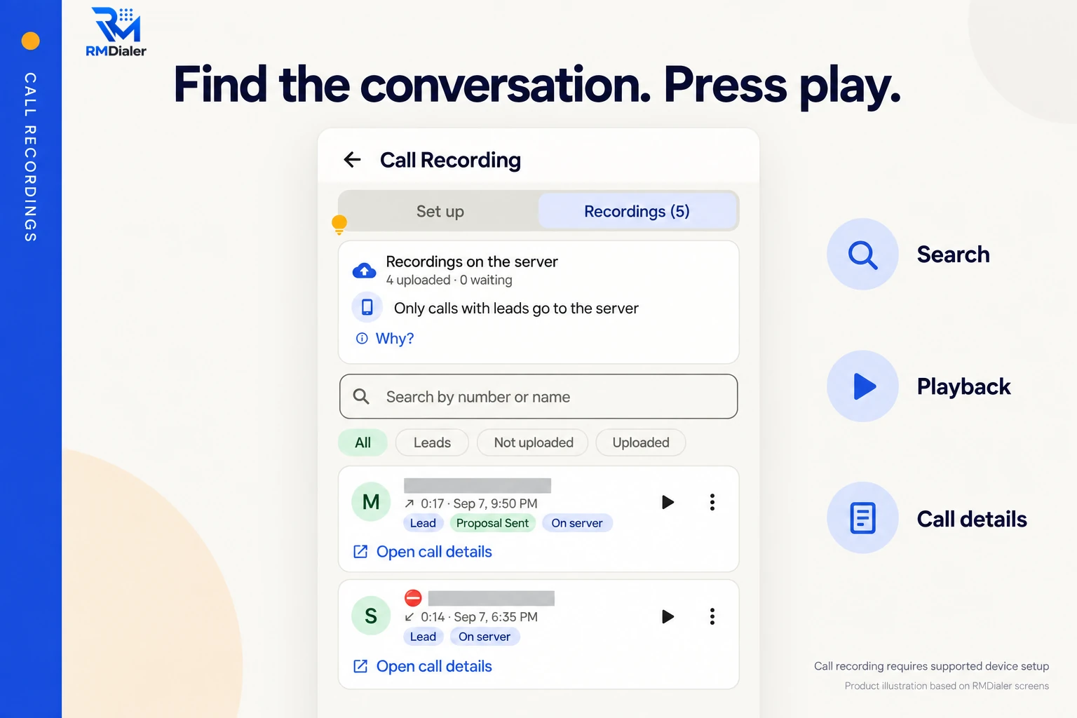 RMDialer Call Recording screen: recordings on the server with uploaded and waiting counts, a note that only calls with leads go to the server, search by number or name, and each recording with play and open call details