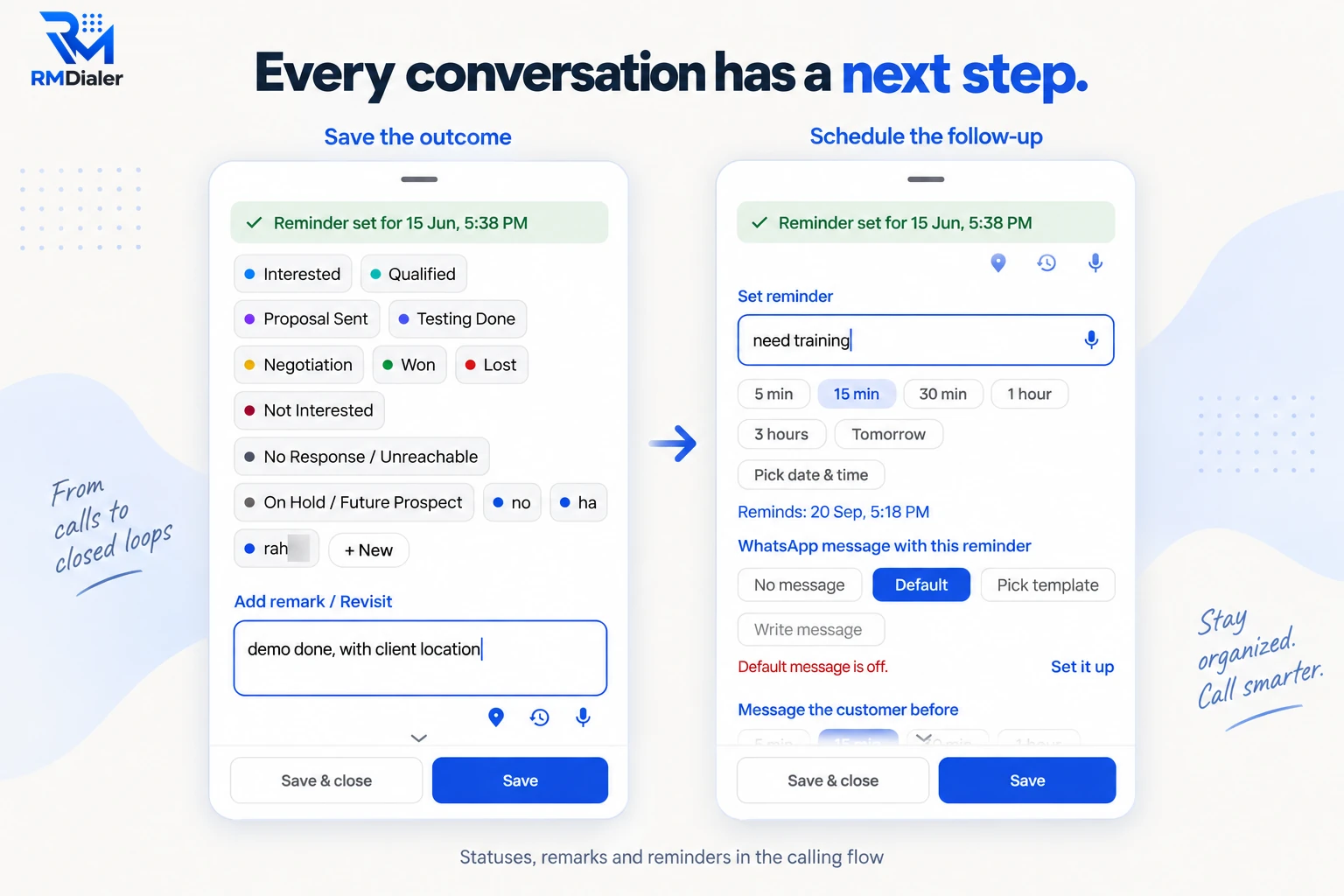 RMDialer after-call screens: pick a status such as Interested, Proposal Sent or Won, add a remark, then set a follow-up reminder with an optional WhatsApp message