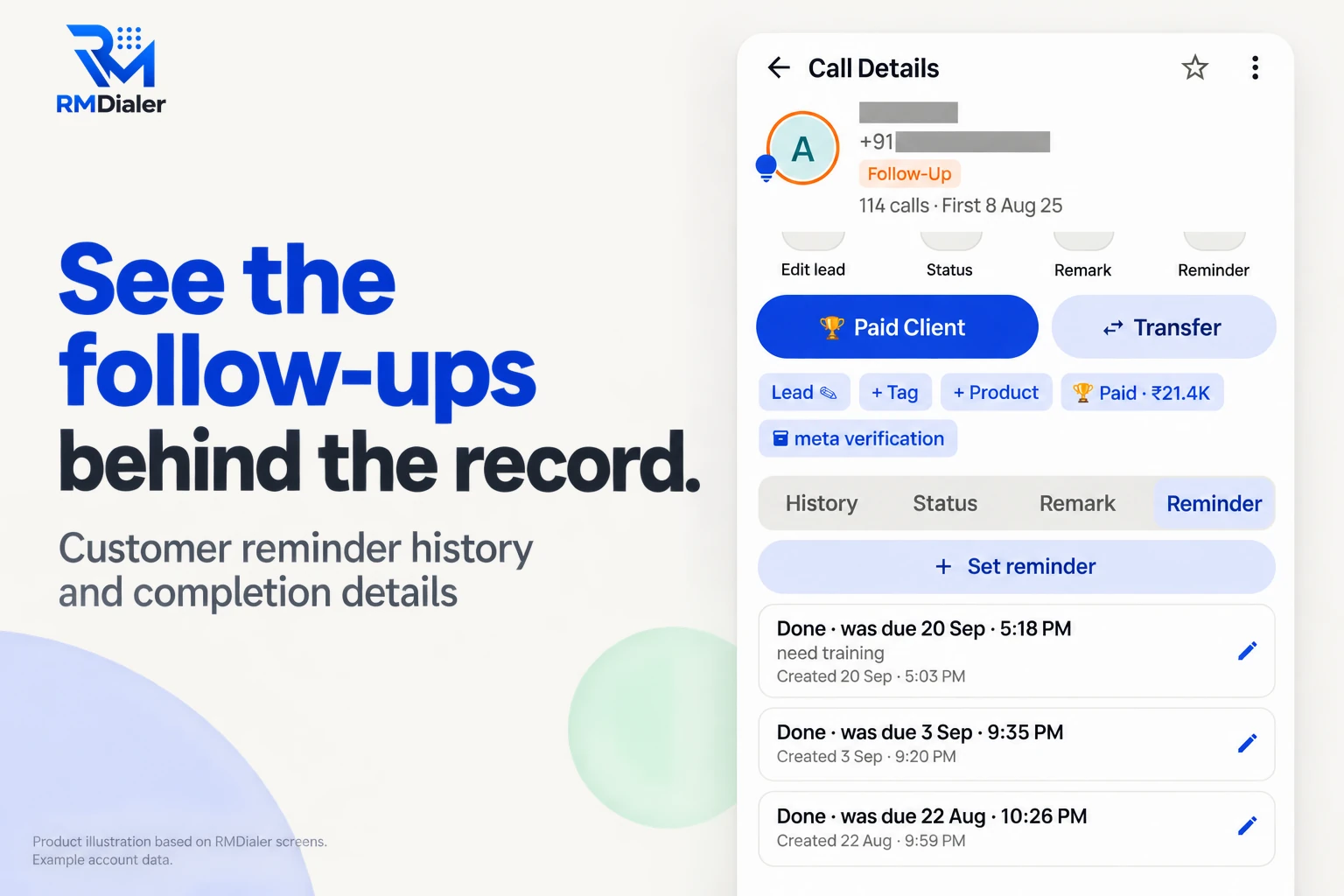 RMDialer Call Details for one customer: a Follow-Up status, 114 calls since 8 Aug 25, Paid Client and Transfer buttons, and History, Status, Remark and Reminder tabs with three completed reminders listed