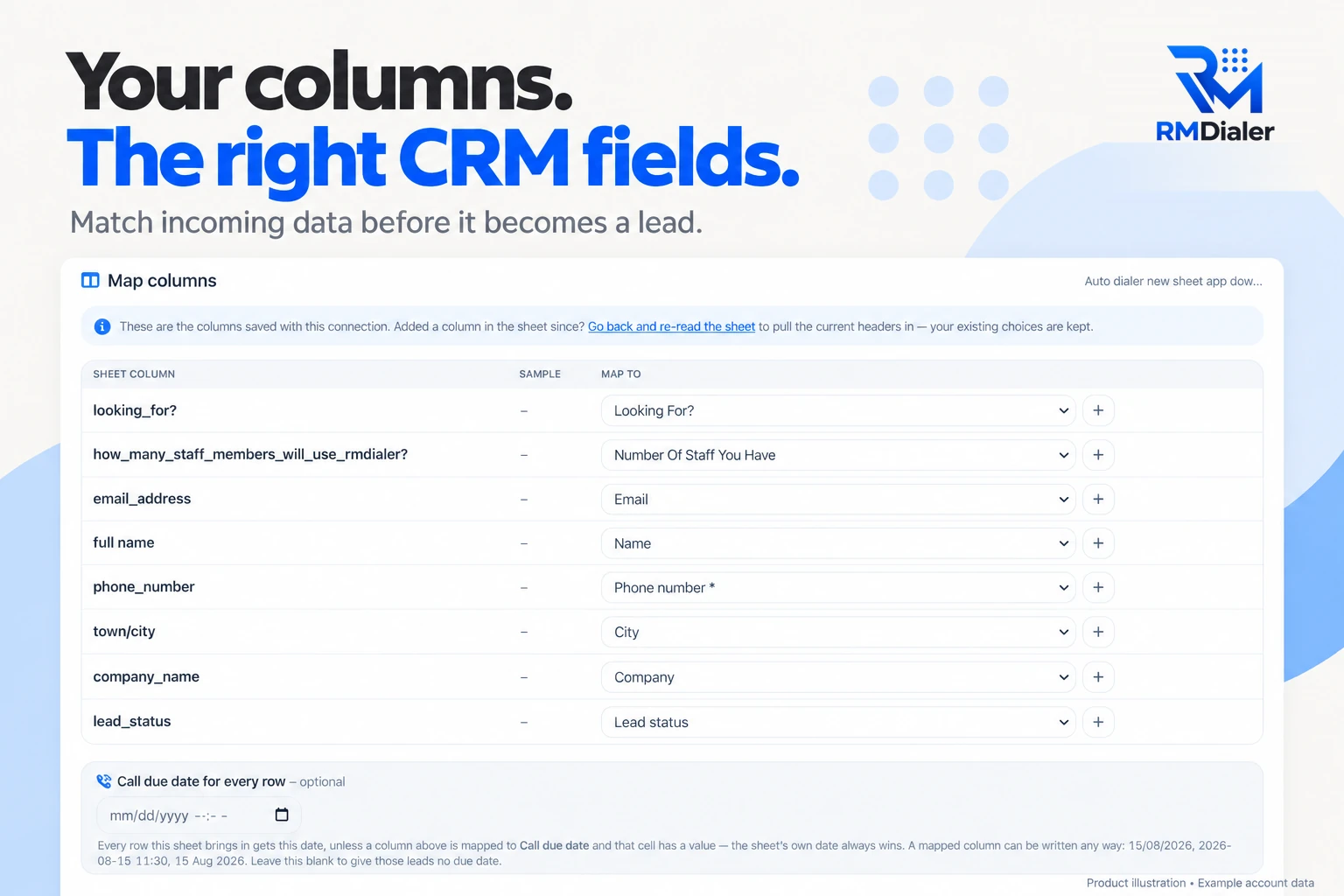 RMDialer Map columns screen: each sheet column such as full name, phone number, email address, town or city, company name and lead status matched to a CRM field, with an optional call due date for every row
