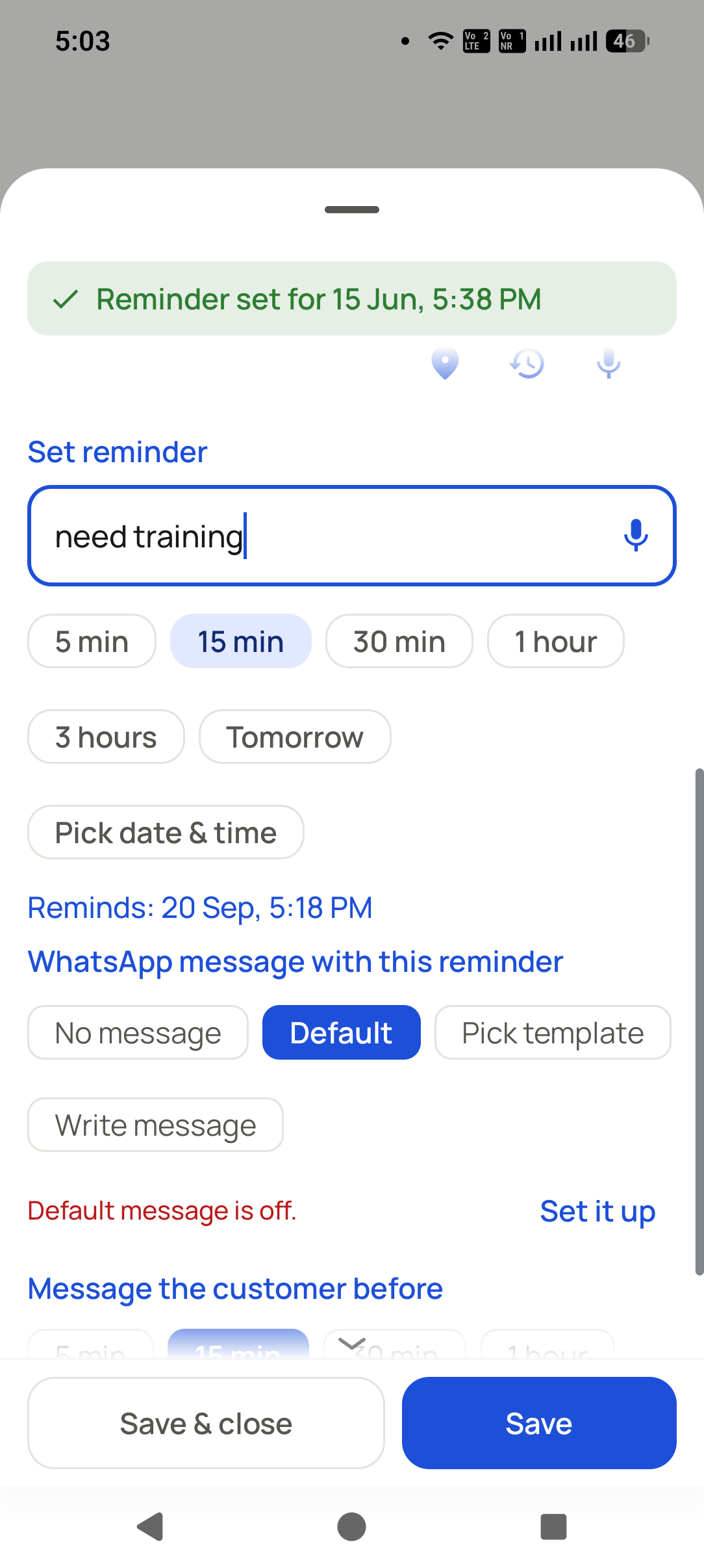 Take the call and leave the note in the RMDialer app: The after-call sheet asks for the outcome and next reminder, so the written version of the call exists...
