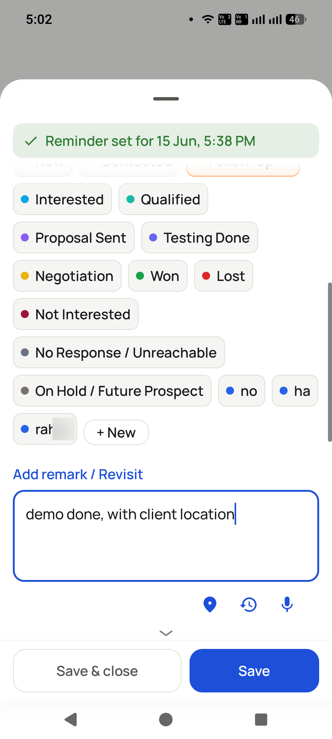 Answer three questions, then it carries on in the RMDialer app: How it went, a spoken or typed note, and when to try again. Tap Save and the list continues without you.