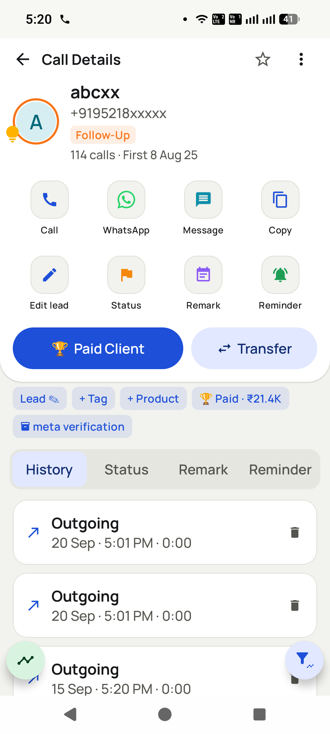 A customer's card on the phone: follow-up status, paid amount of 21.4K, tags, and History, Status, Remark and Reminder tabs above the call list