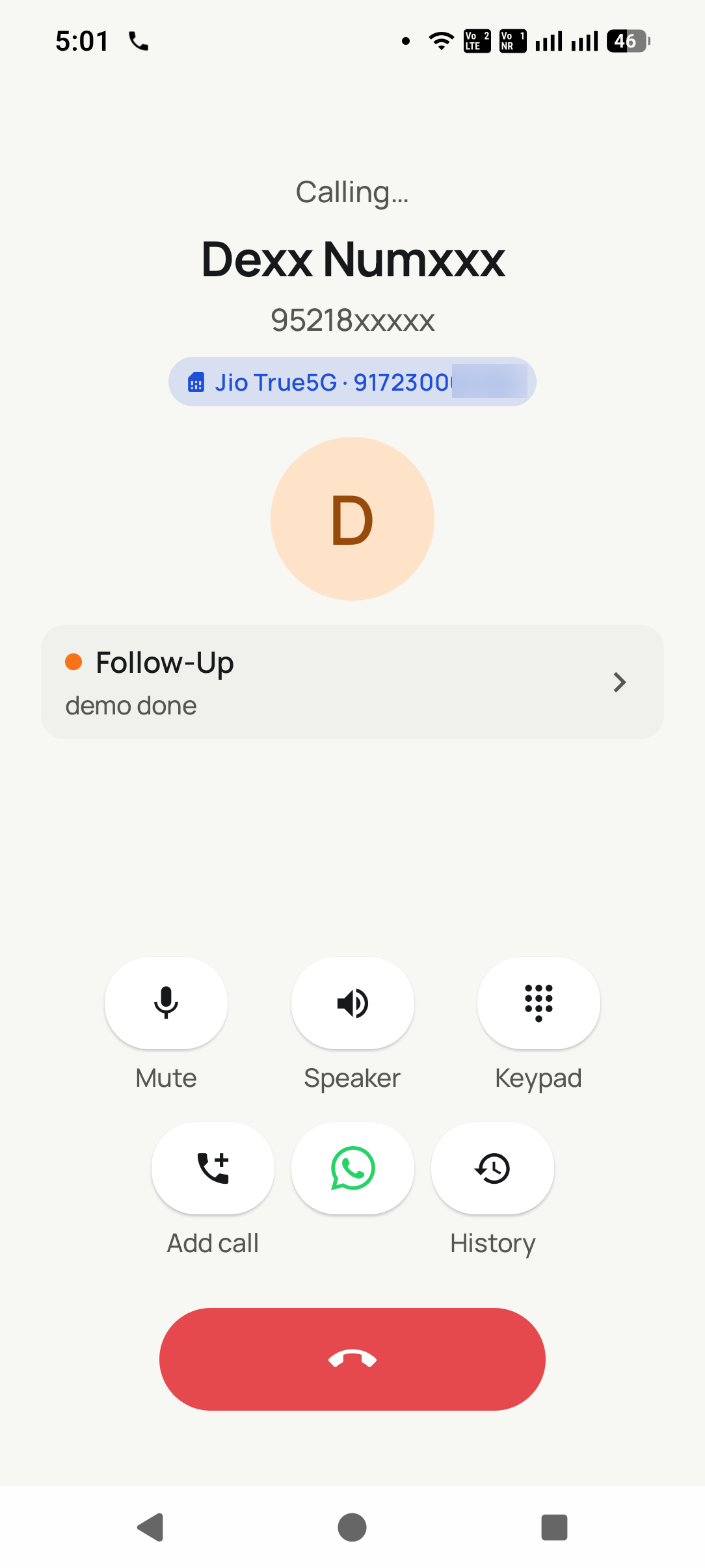 Talk, with the notes already up in the RMDialer app: While it rings you can read which line is calling, where this lead stands and what was promised last time.