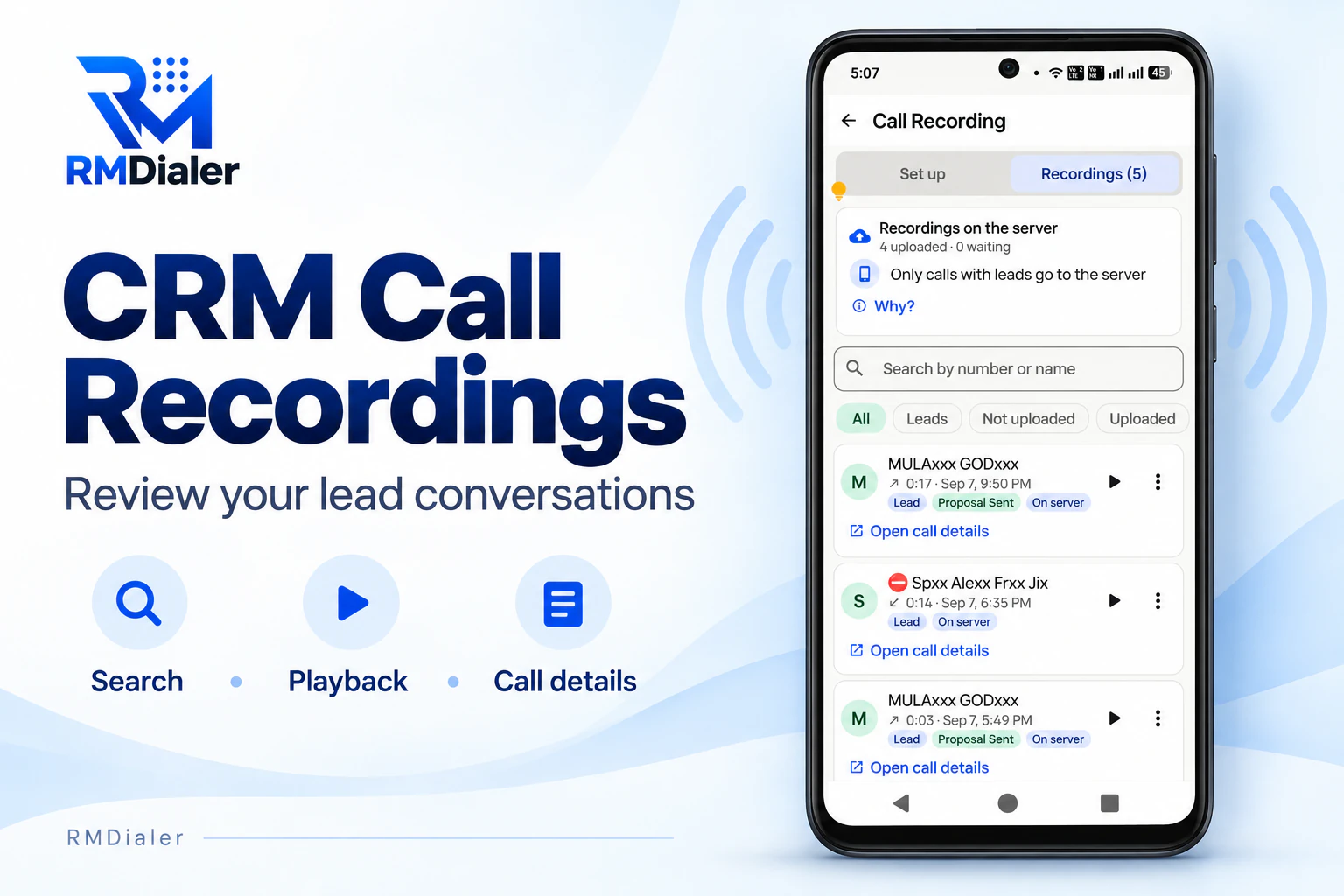 Best telecalling app in India with call recordings: RMDialer recordings list with search, lead and proposal-sent tags, upload status and a play button on each call