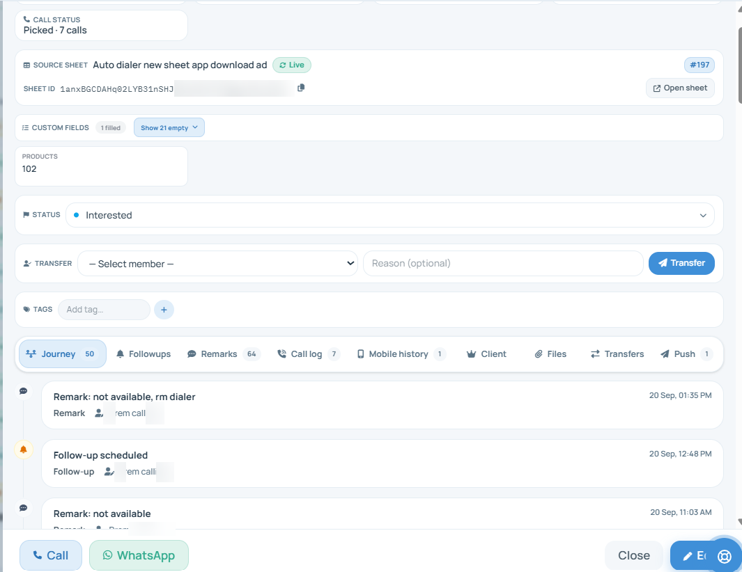 One lead opened in the Web CRM: call status picked with 7 calls, the Google Sheet it came from, status set to Interested, a transfer box and a journey timeline of remarks and follow-ups